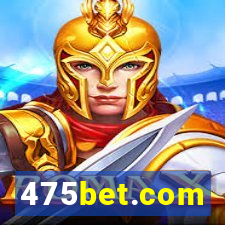 475bet.com