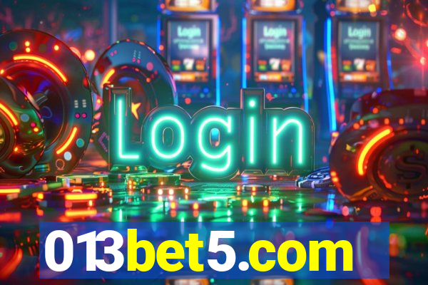 013bet5.com