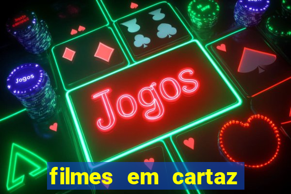 filmes em cartaz cine santa clara ilheus bahia