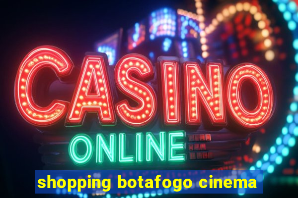 shopping botafogo cinema