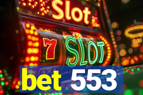 bet 553