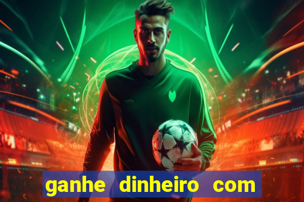ganhe dinheiro com jogos online