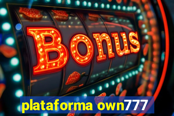 plataforma own777