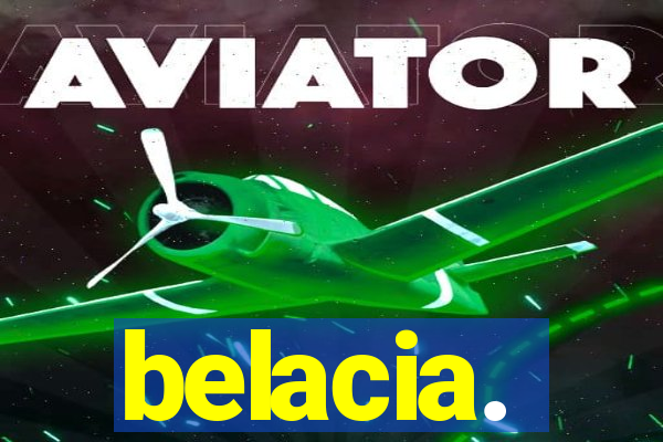 belacia.