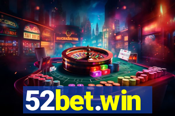52bet.win