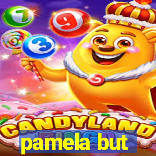 pamela but