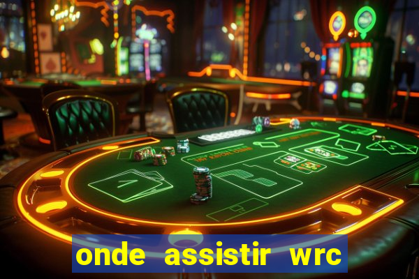 onde assistir wrc 2024 brasil