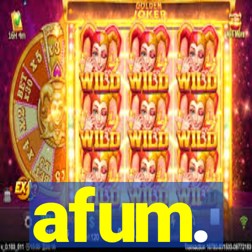 afum.