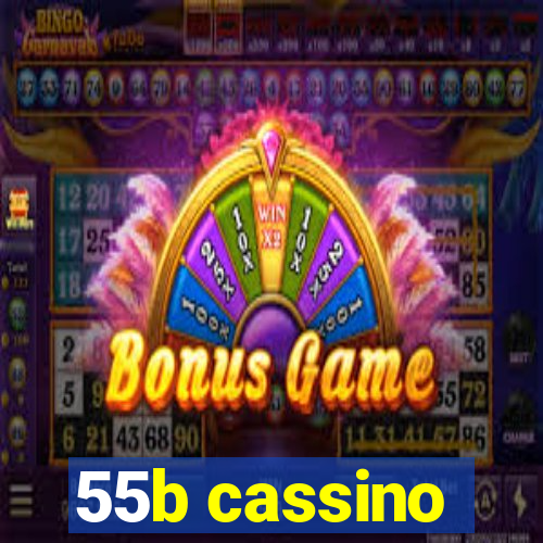 55b cassino
