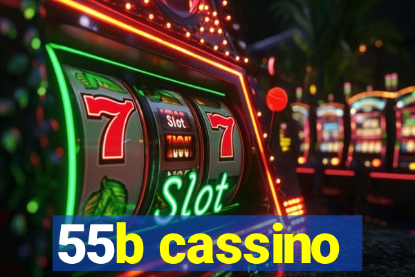 55b cassino