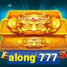 along 777