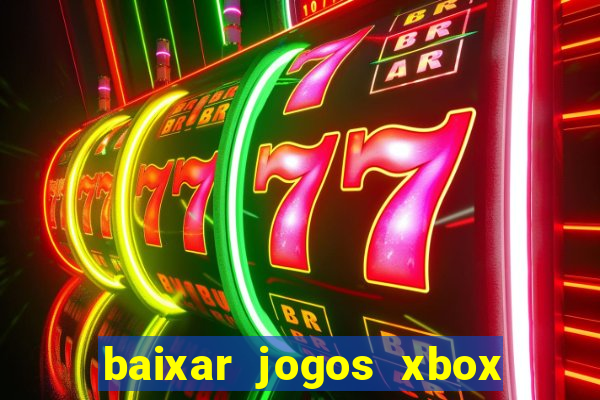 baixar jogos xbox 360 iso usando utorrent