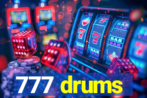 777 drums