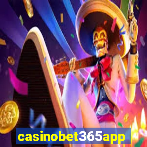 casinobet365app