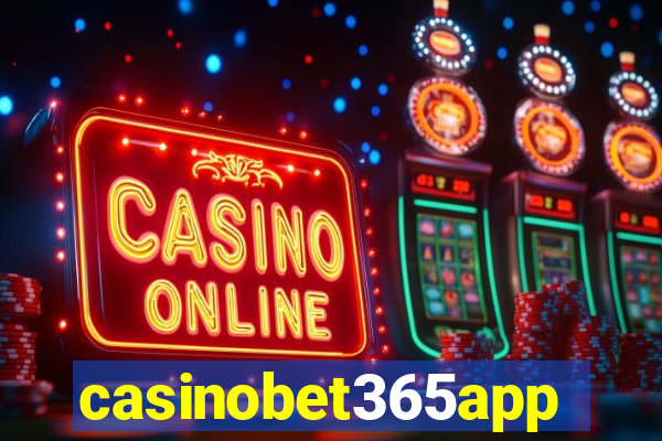 casinobet365app
