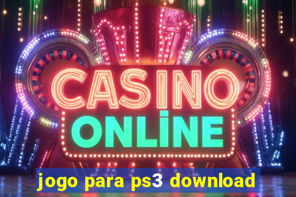jogo para ps3 download