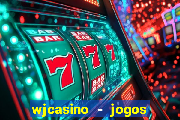 wjcasino - jogos slots premium