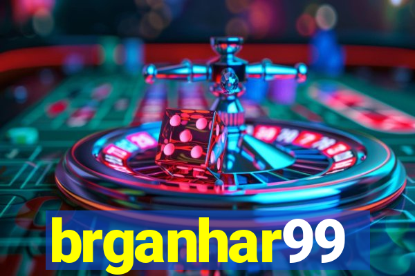 brganhar99