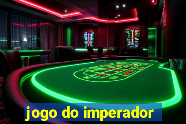 jogo do imperador