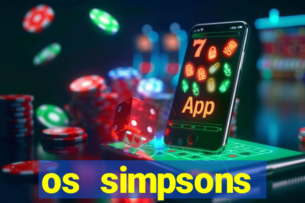 os simpsons completo dublado