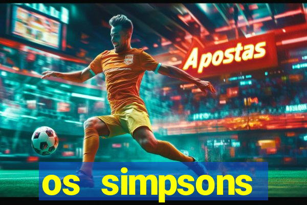 os simpsons completo dublado