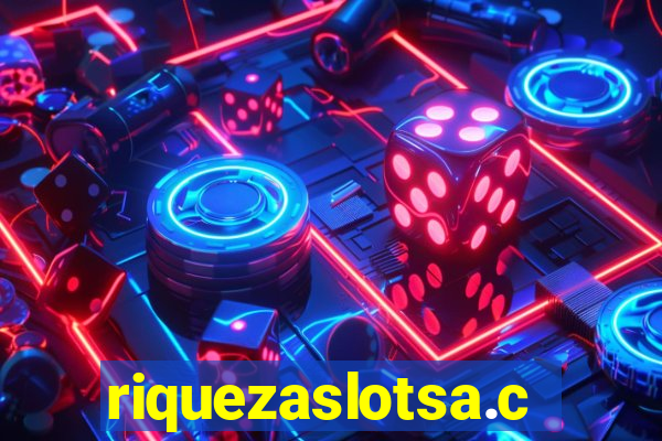riquezaslotsa.com