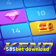 585bet download