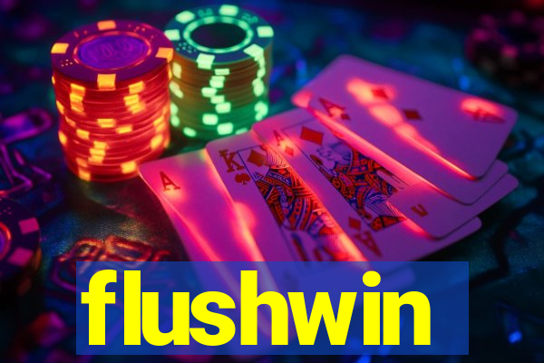 flushwin