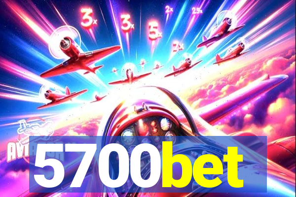 5700bet