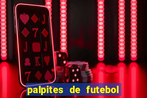 palpites de futebol para amanha