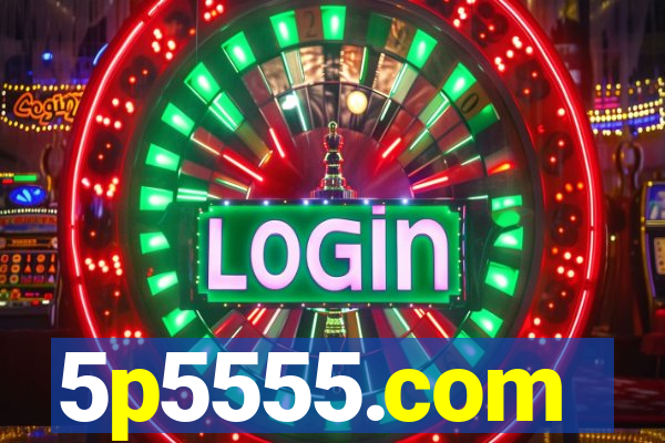 5p5555.com