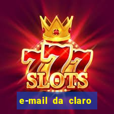 e-mail da claro para enviar comprovante de pagamento