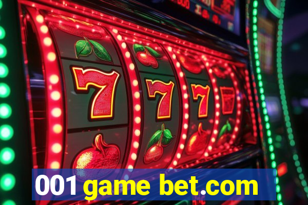 001 game bet.com