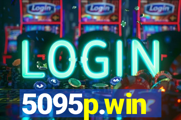 5095p.win