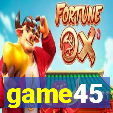 game45