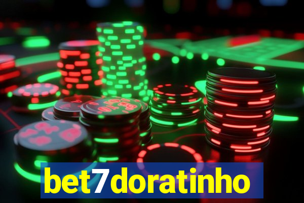 bet7doratinho