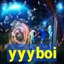 yyyboi