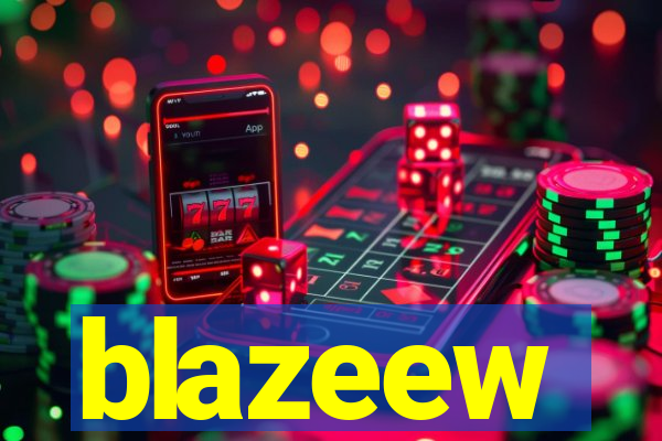 blazeew
