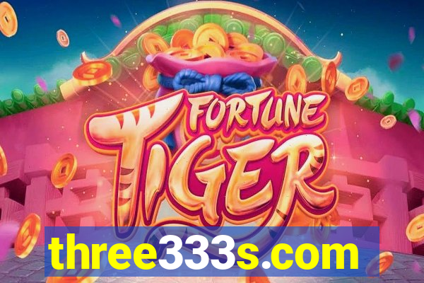three333s.com