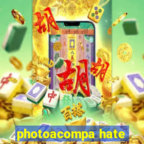 photoacompa hate