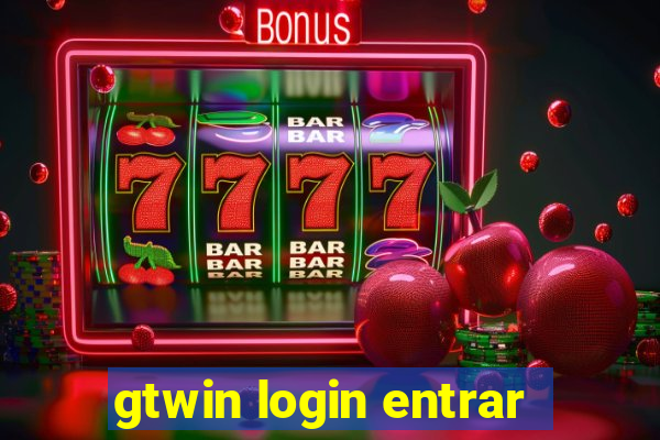 gtwin login entrar