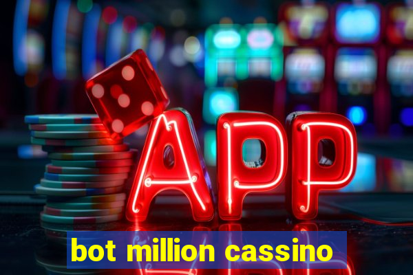 bot million cassino