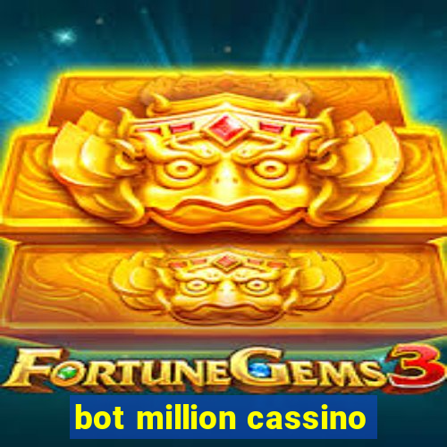 bot million cassino