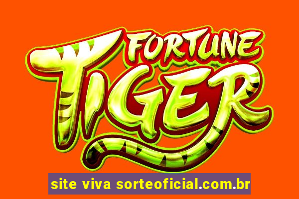 site viva sorteoficial.com.br