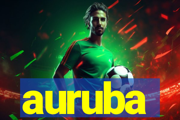 auruba