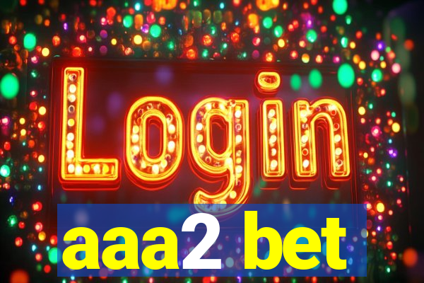 aaa2 bet