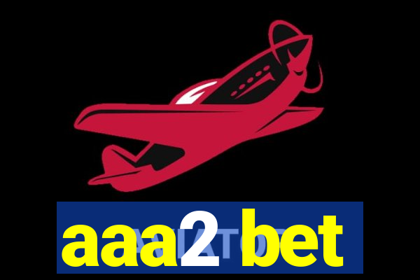 aaa2 bet