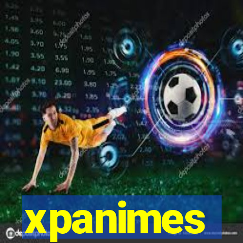 xpanimes