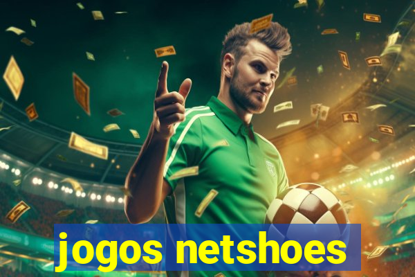jogos netshoes