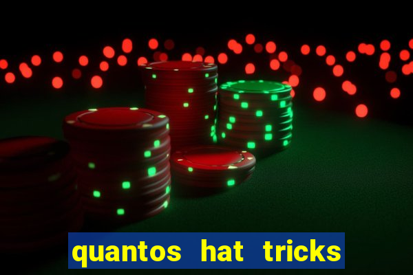 quantos hat tricks tem messi